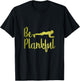 Be Plankful Cute Planking Workout T-Shirt - T-Shirt | Black