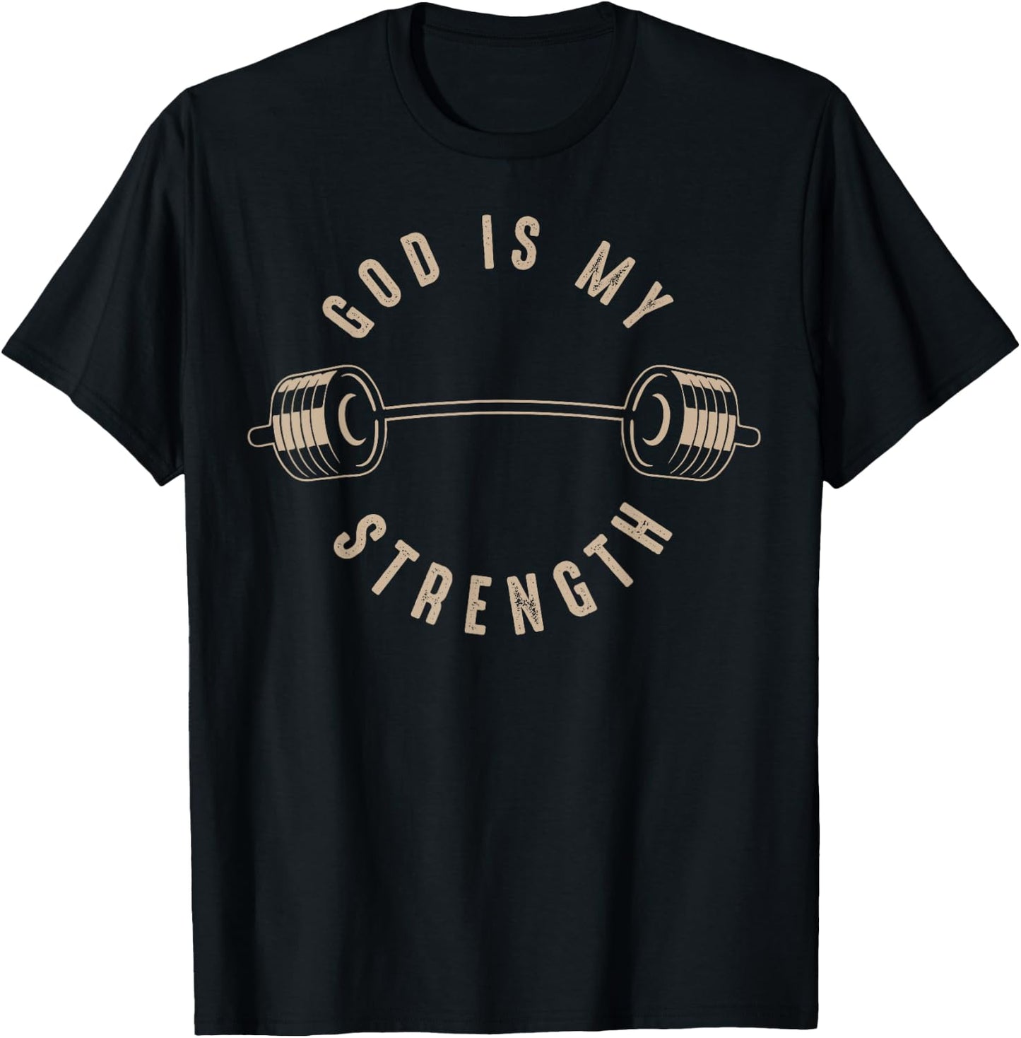 God Is My Strength | Cute God Is Rock Funny Gym Gift T-Shirt - T-Shirt | Black