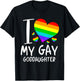 I Love My Gay Goddaughter LGBT Month Family Proud T-Shirt - T-Shirt | Black
