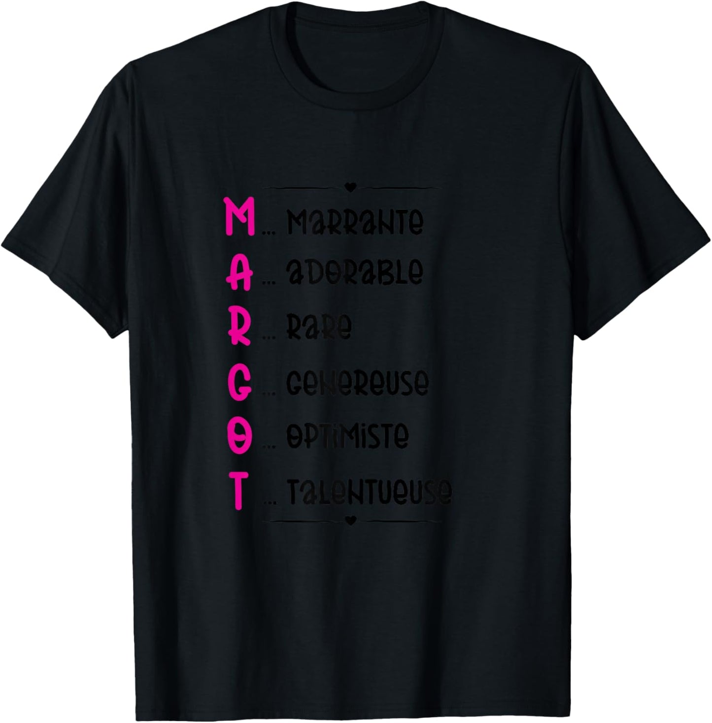 Margot Prenom Personnalisé Femme Cadeau Prenom Margot Girls' , white T-Shirt - T-Shirt | Black