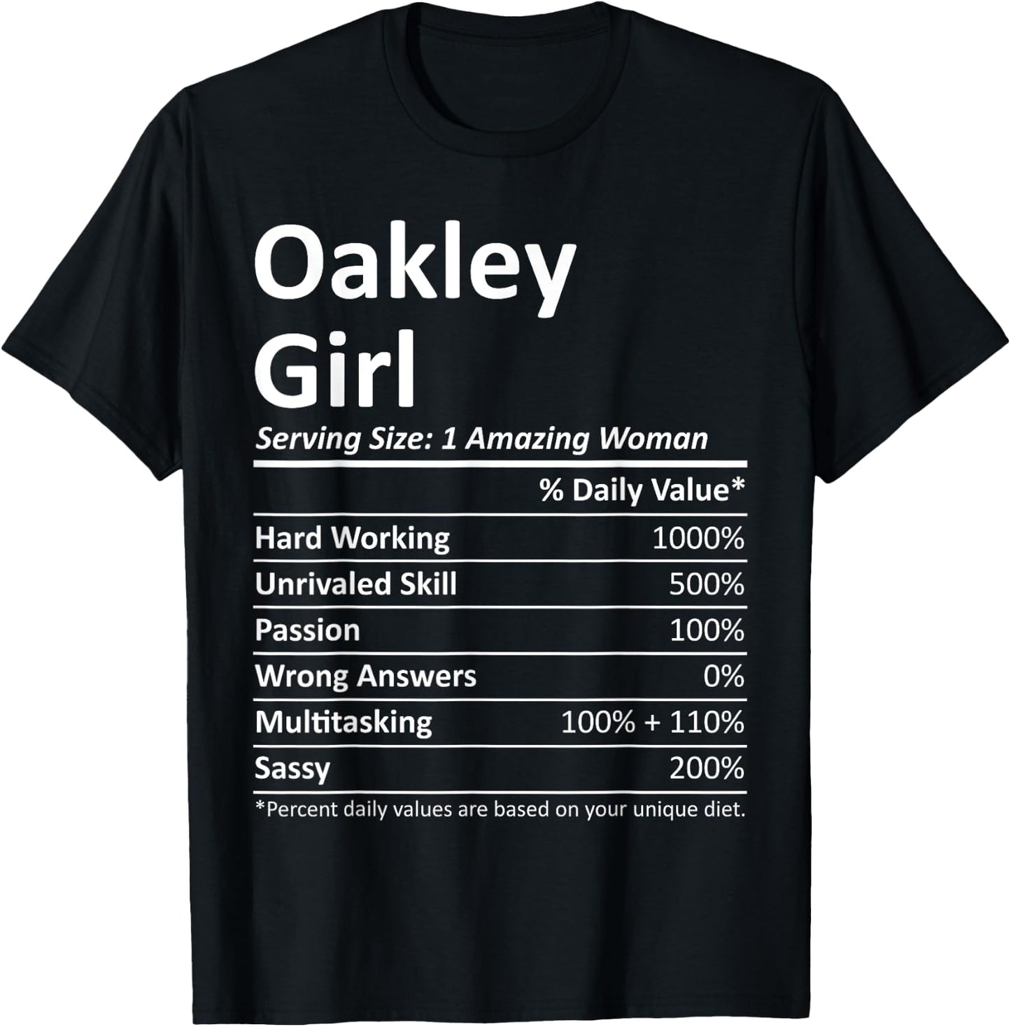 OAKLEY GIRL CA CALIFORNIA Funny City Home Roots USA Gift T-Shirt - T-Shirt | Black