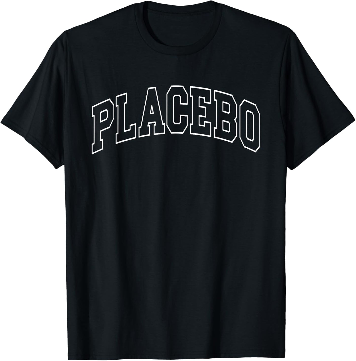 Placebo - University Varsity College Campus Aesthetic T-Shirt - T-Shirt | Black
