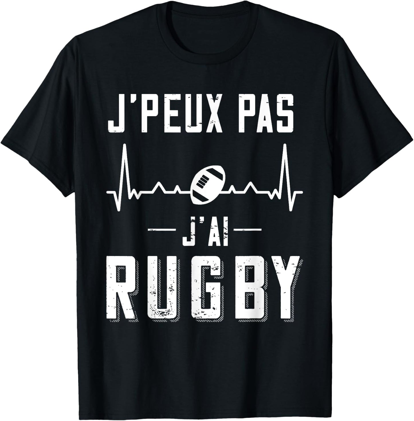 Rugby Player Jersey "J'Peux pas j'ai Rugby ", Black T-Shirt - T-Shirt | Black
