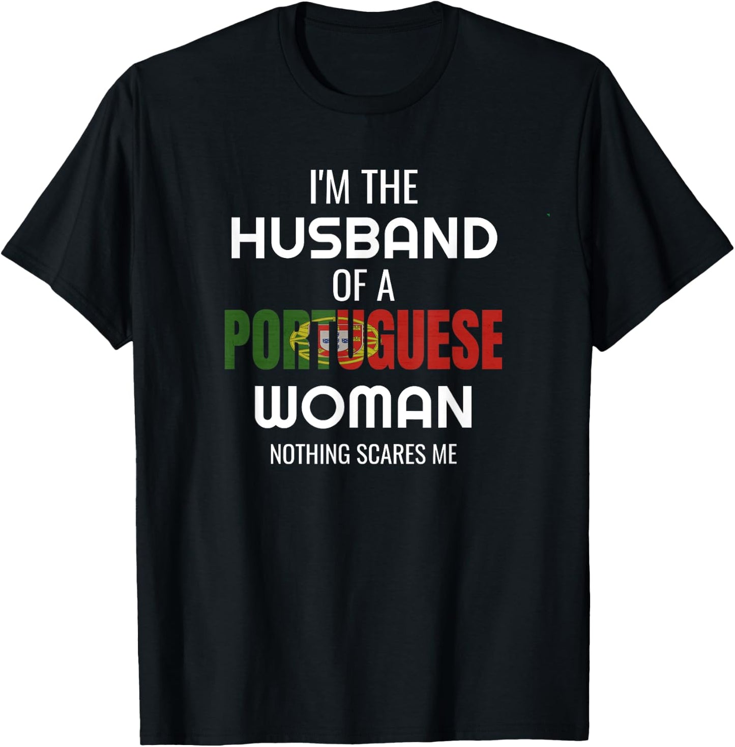 Funny Portuguese Shirt - Gift Husband Of Portuguese Wife T-Shirt - T-Shirt | Black