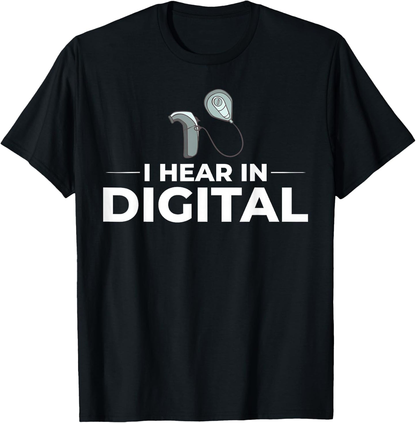 Cochlear Implant Heairing Aid Sound Device T-Shirt - T-Shirt | Black