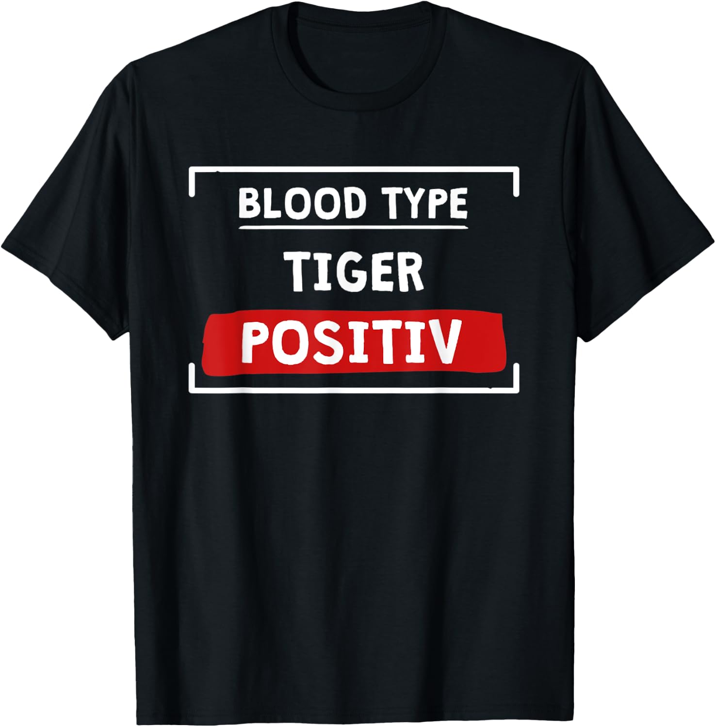 Blood Type TIGER Clothes Blood Group Nurse Gift Tiger T-Shirt - T-Shirt | Black