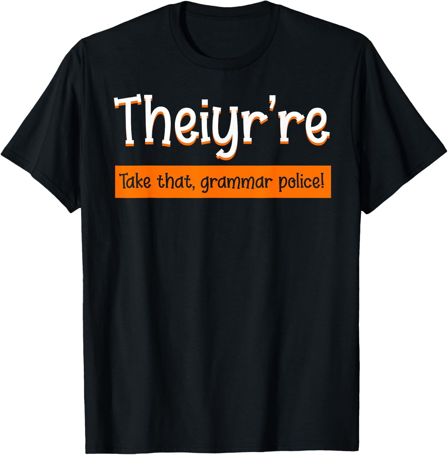 English Teacher Grammar Police Instructor Grammarian T-Shirt - T-Shirt | Black