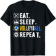 Eat Sleep Volleyball Repeat Funny Volleyball player T-Shirt - T-Shirt | Black