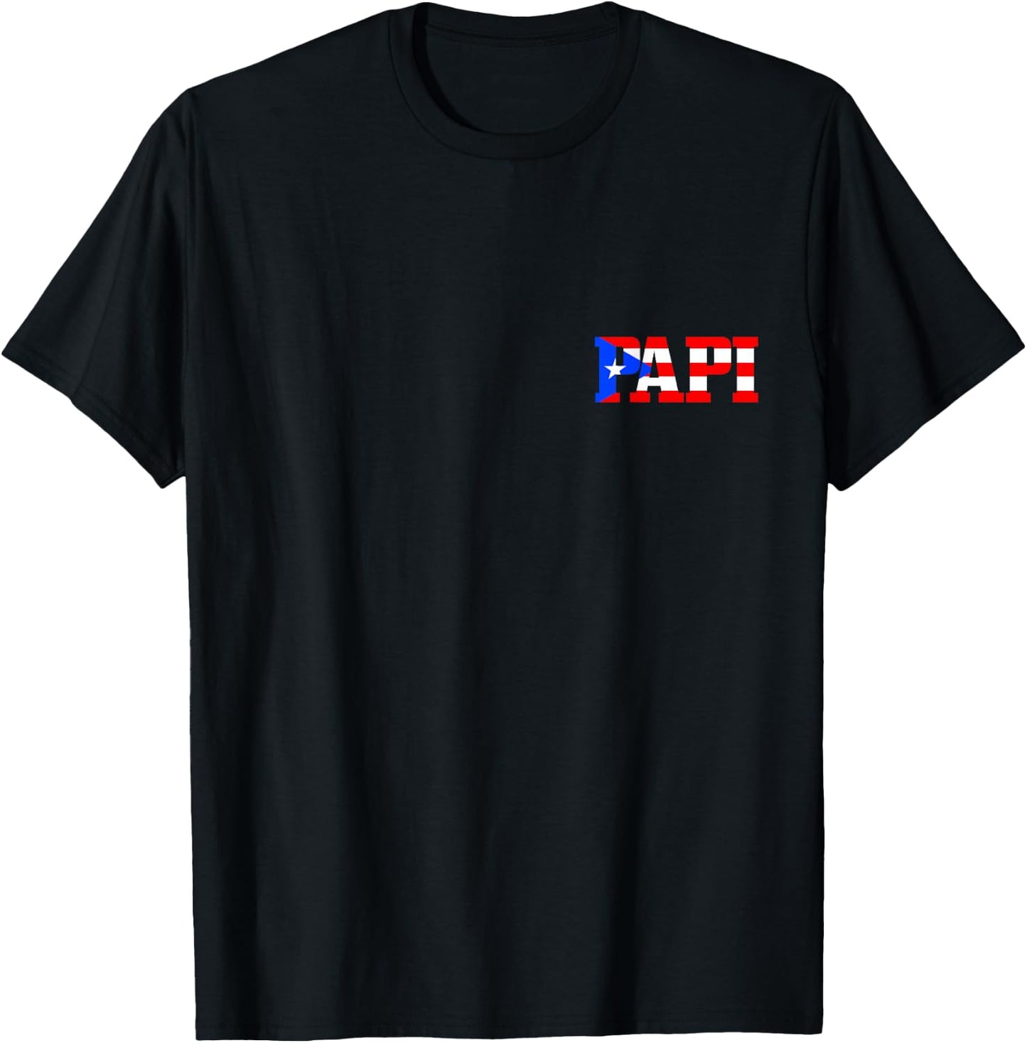 Papi Puerto Rican Dad Puerto Rico Pride Boricua Father's Day T-Shirt - T-Shirt | Black