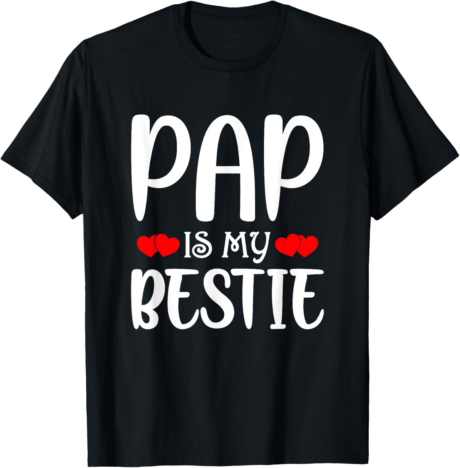 Pap Is My Bestie Toddler Design from Grandma Grandpa T-Shirt - T-Shirt | Black