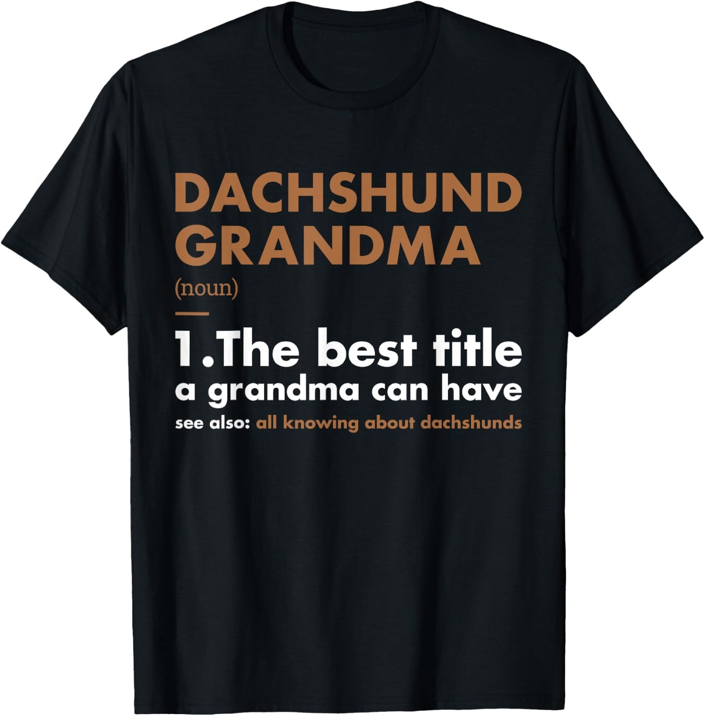 Dog Dachshund Grandma Definition T-Shirt - T-Shirt | Black