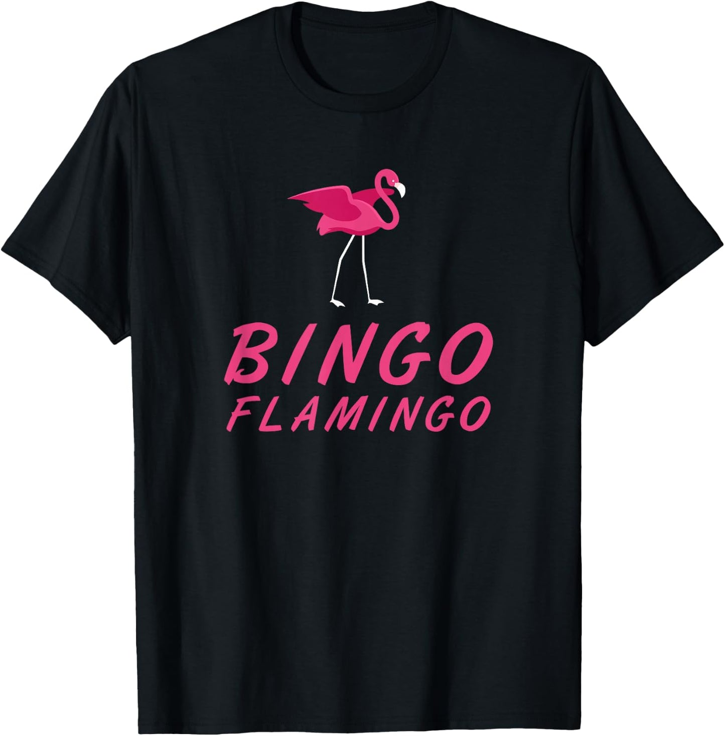 Bingo Flamingo Funny T-Shirt - T-Shirt | Black
