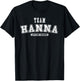 Team Hanna Lifetime Mitglied Familiennachname T-Shirt - T-Shirt | Black
