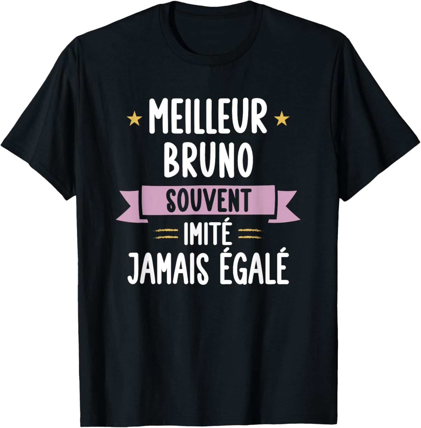 Unique Man Gift Humour Name Personalized Bruno , Black, S T-Shirt - T-Shirt | Black