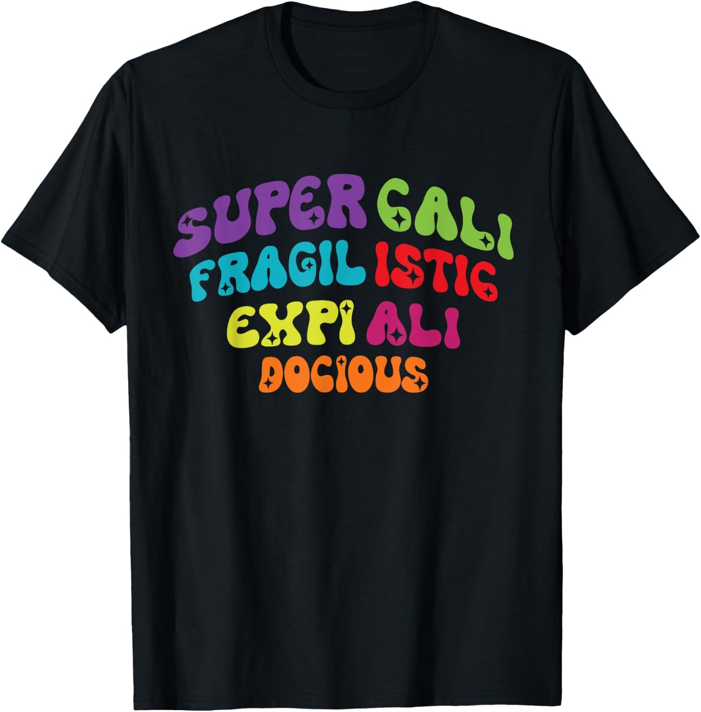 Supercalifragilisticexpialidocious Longest Word Retro Groovy T-Shirt - T-Shirt | Black
