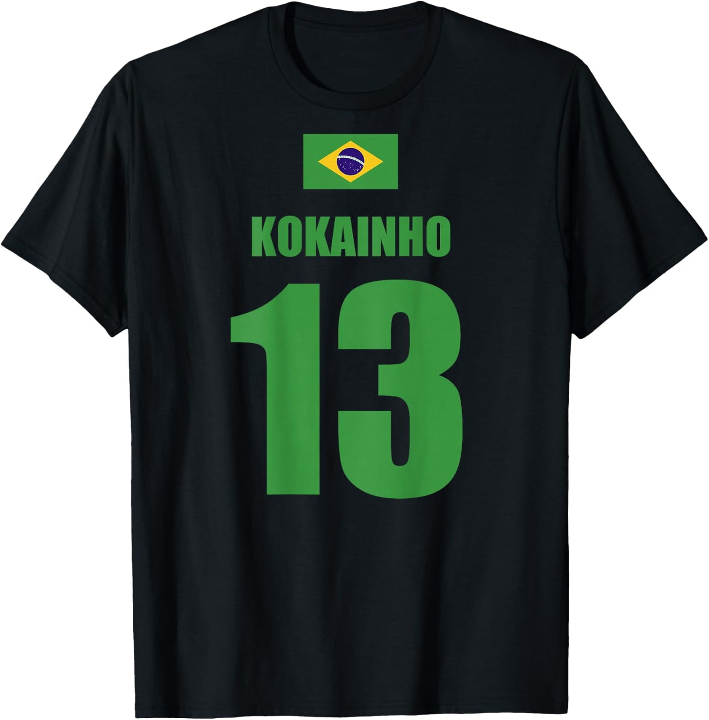 Kokainho 13 Sauftrikot Brasilien Namen Fußball Partyurlaub T-Shirt - T-Shirt | Black