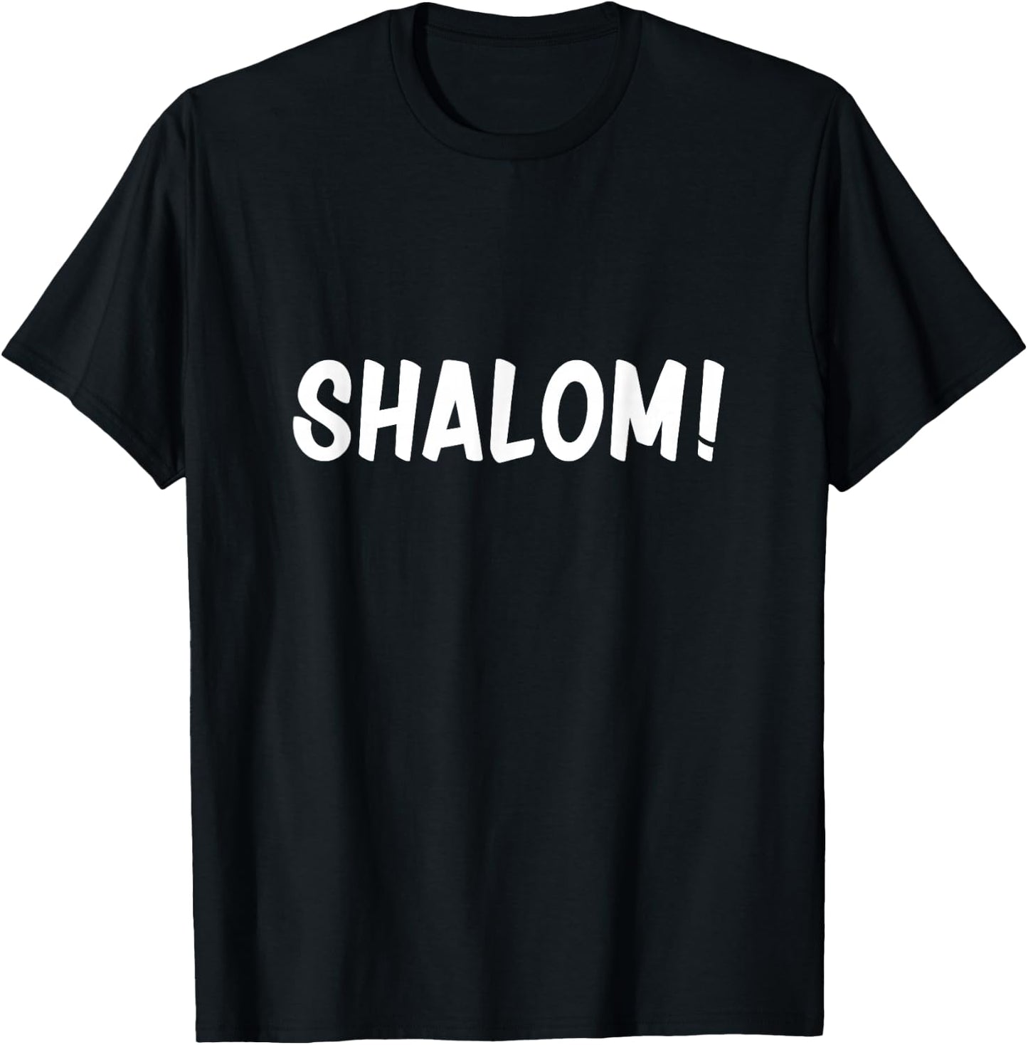 Shalom for Jewish Shabbat T-Shirt - T-Shirt | Black