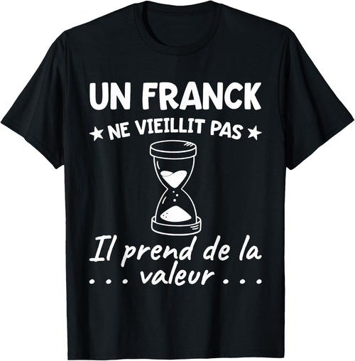 Franck Value | Birthday Funny Funny Dad Father Name , Black, S