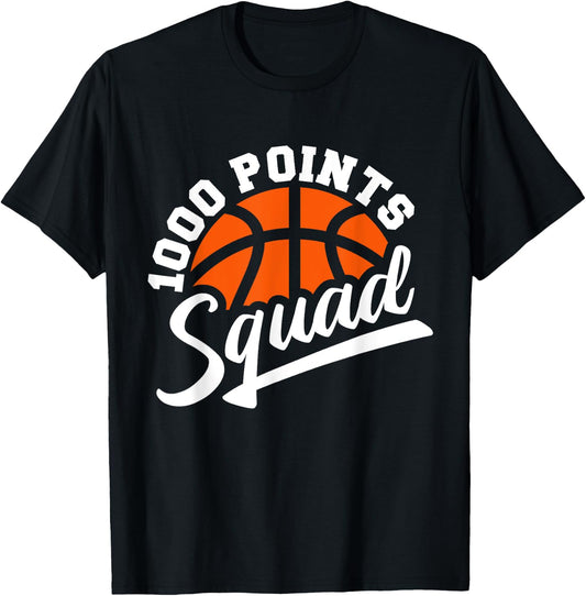 1000 Points Basketball Scorer Squad Basketball Player T-Shirt - T-Shirt | Black