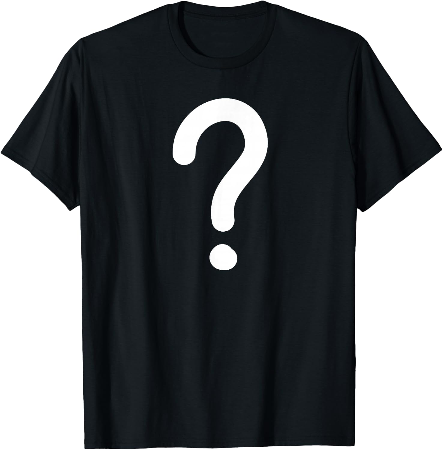Question Mark, Funny, Joke, Sarcastic, Family T-Shirt - T-Shirt | Black