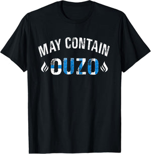 May Contain Ouzo Funny Greek Liquor Lover T-Shirt - T-Shirt | Black