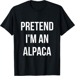 Pretend I'm an Alpaca Shirt Adult Costume Halloween Brown T-Shirt - T-Shirt | Black