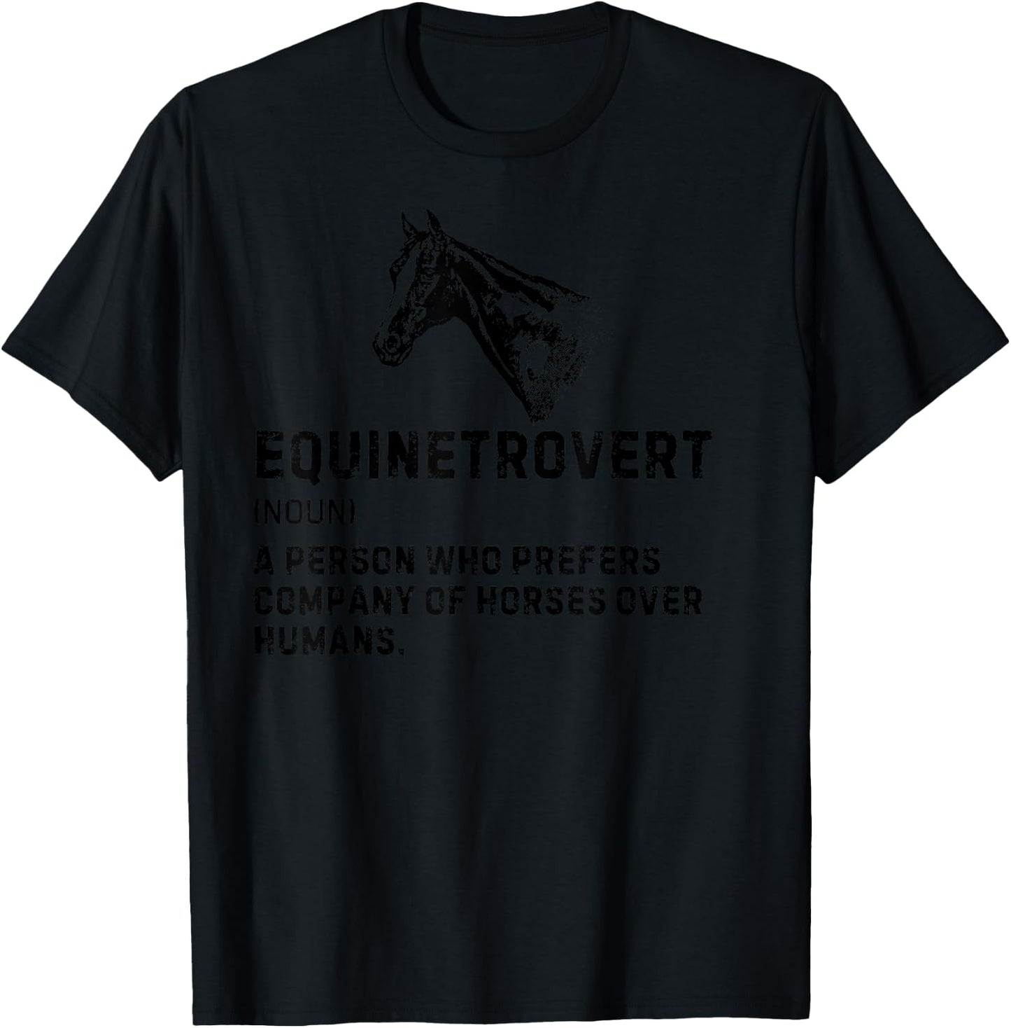 Equinetrovert Horse Definition Horse Riding Funny Horse T-Shirt - T-Shirt | Black