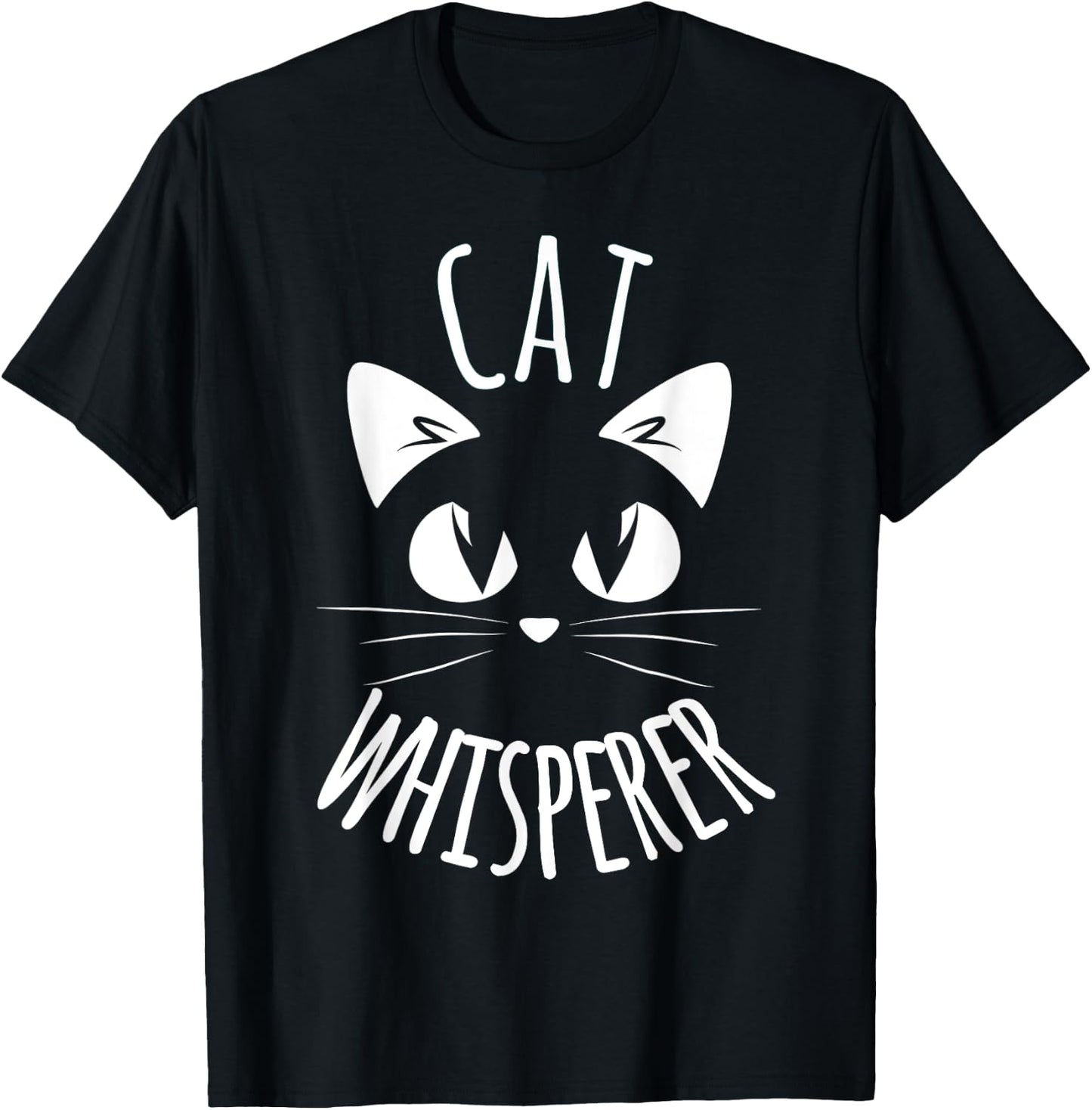 CAT WHISPERER Funny Cat Fur Mom Dad Men Women Shirt Gift T-Shirt - T-Shirt | Black