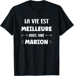 Humor quote Marion life is better with Marion , Black, Female X-Small T-Shirt - T-Shirt | Black