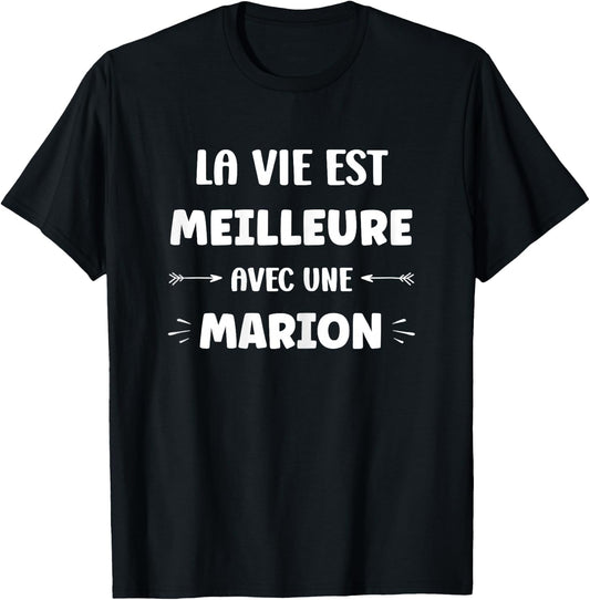 Humor quote Marion life is better with Marion , Black, Female X-Small T-Shirt - T-Shirt | Black