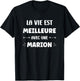 Humor quote Marion life is better with Marion , Black, Female X-Small T-Shirt - T-Shirt | Black