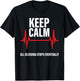 Keep Calm All Bleeding Stops Eventually Funny Nurses T-Shirt - T-Shirt | Black