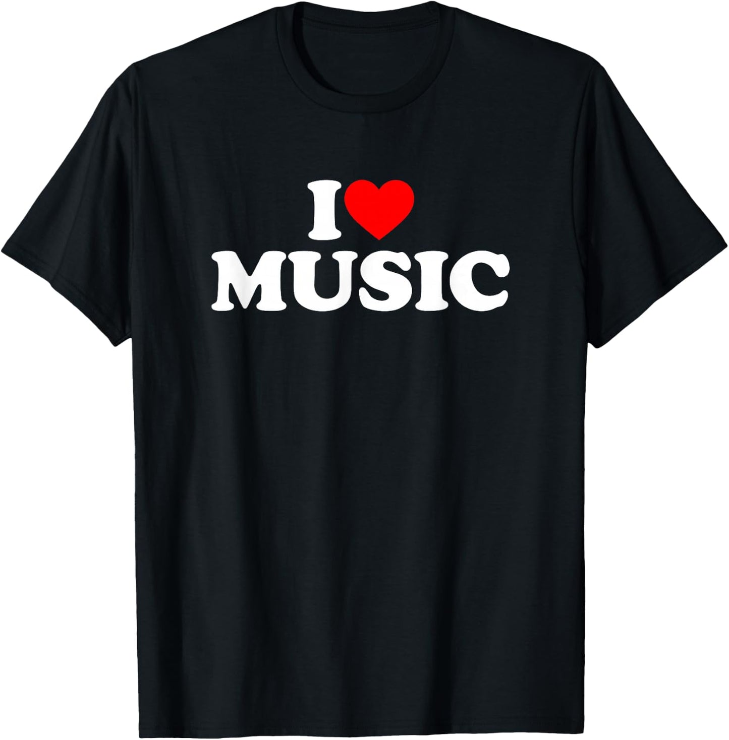 I Love Music Shirt Music Lover Shirt I Heart Music T-Shirt - T-Shirt | Black