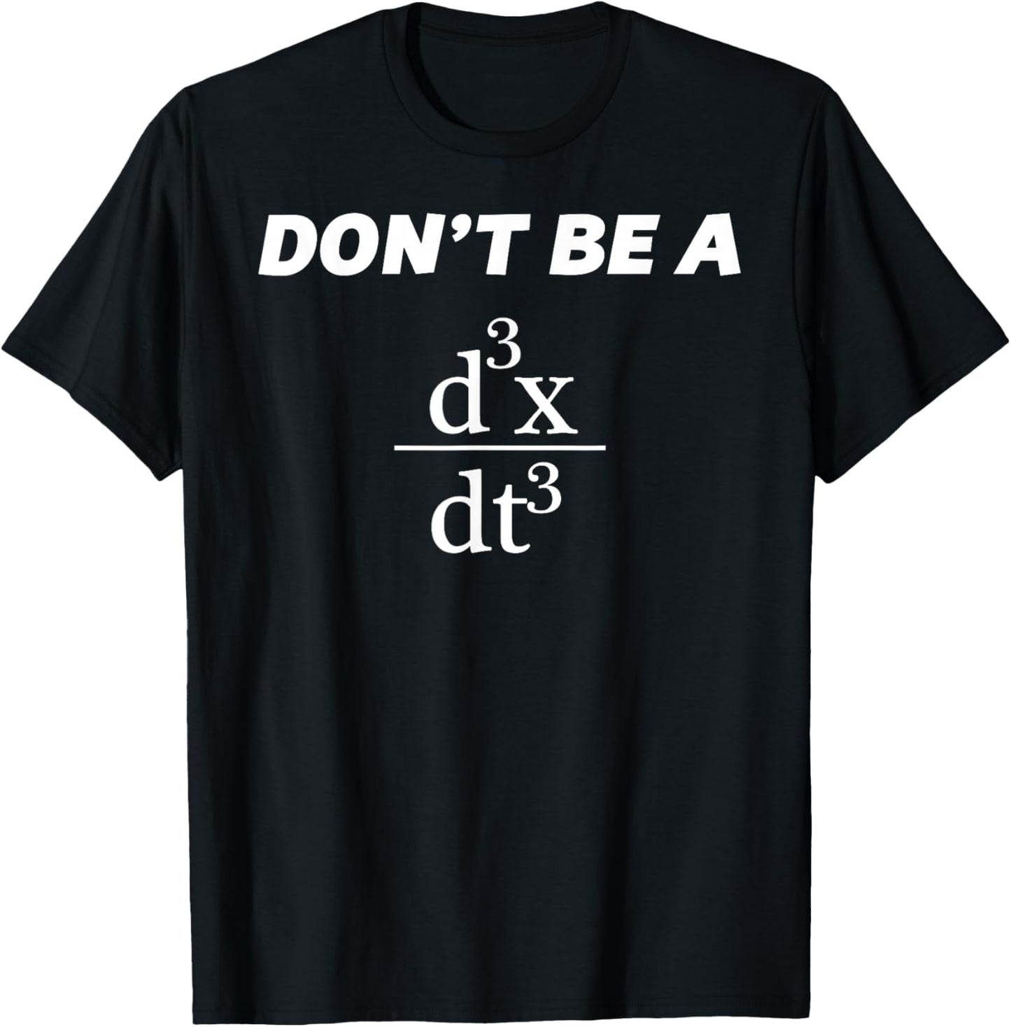 Don't Be A Jerk Funny Math Scholar Teacher Nerd T-Shirt - T-Shirt | Black