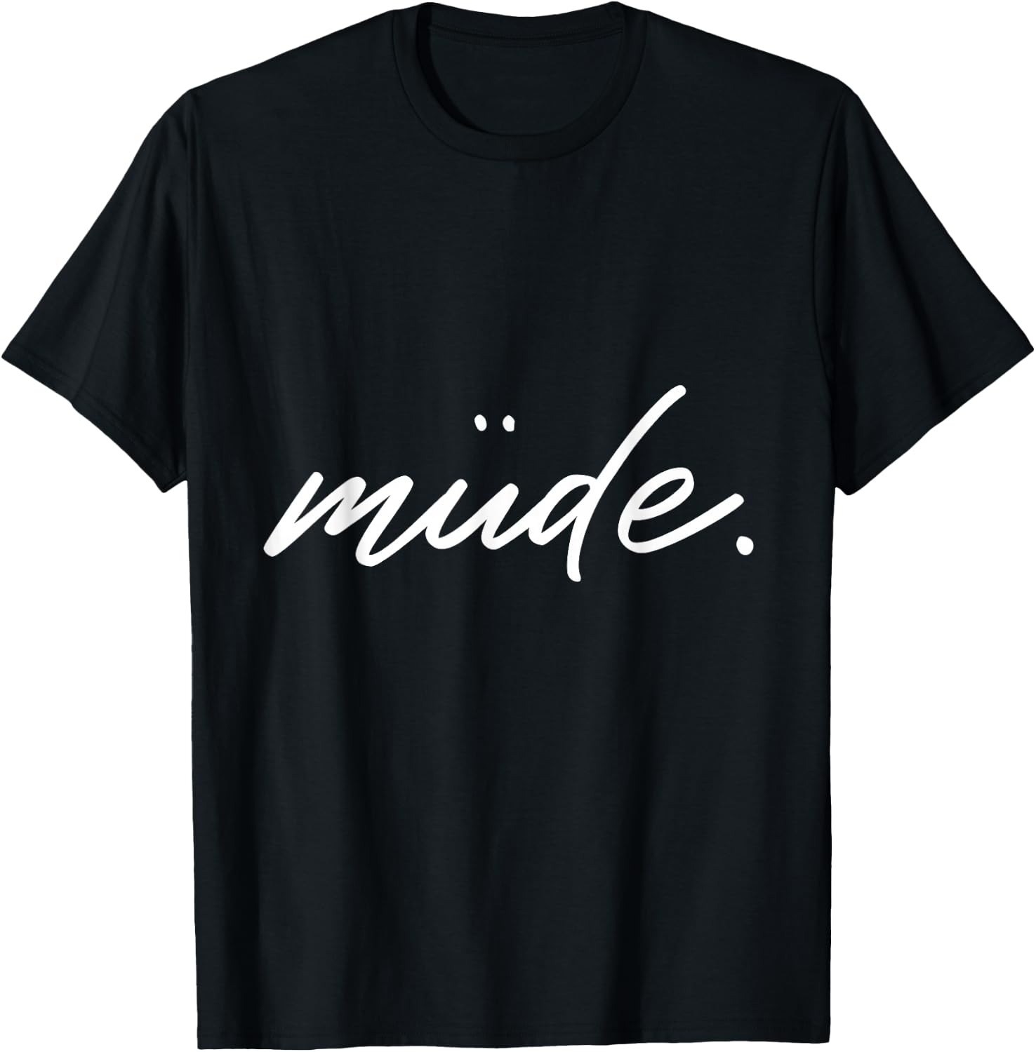 Tired Sleep Shirt Pyjamas Nightdress for Relaxing and Chilling , black T-Shirt - T-Shirt | Black