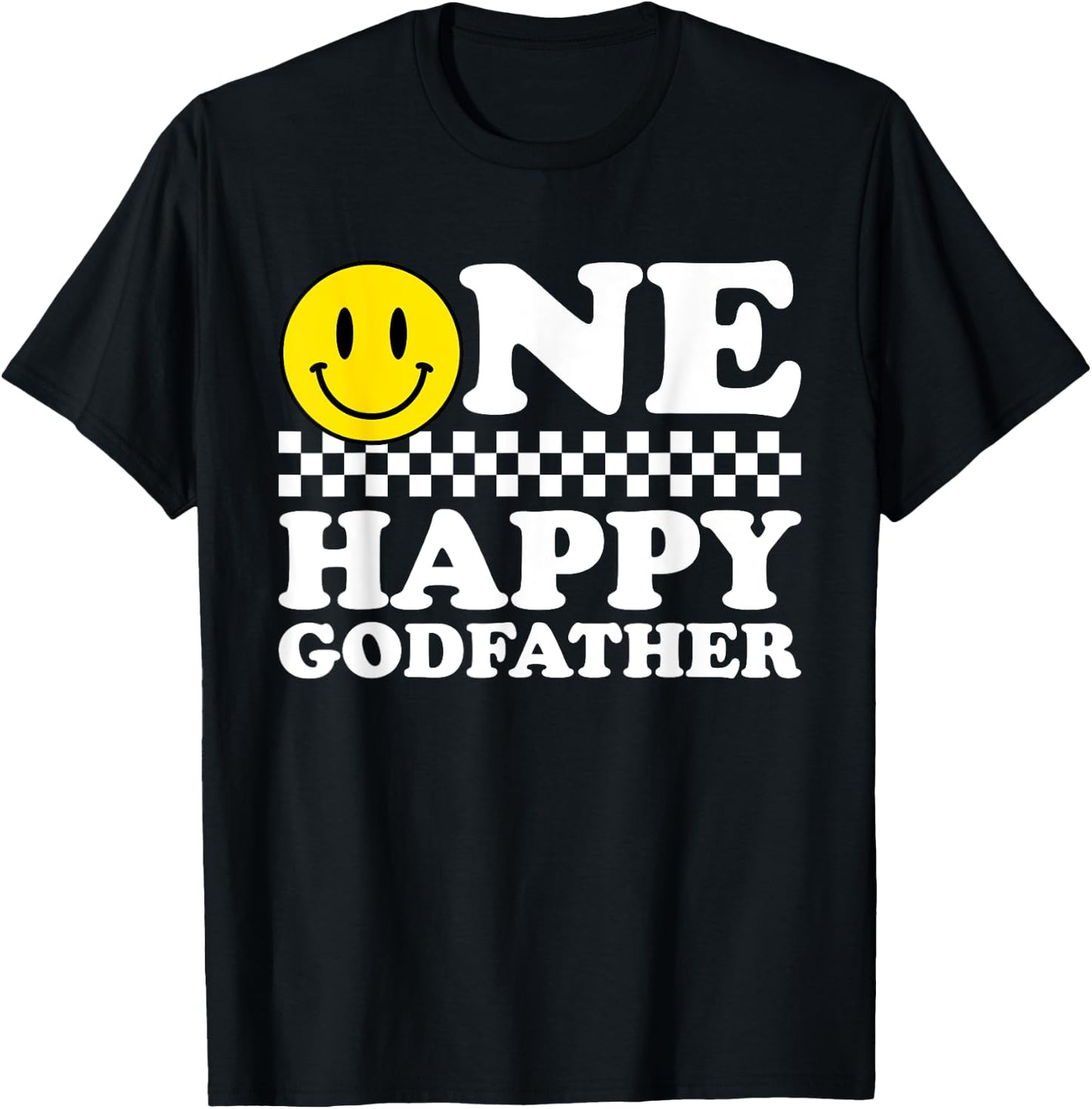 One Happy Dude Godfather 1st Birthday Family Matching T-Shirt - T-Shirt | Black