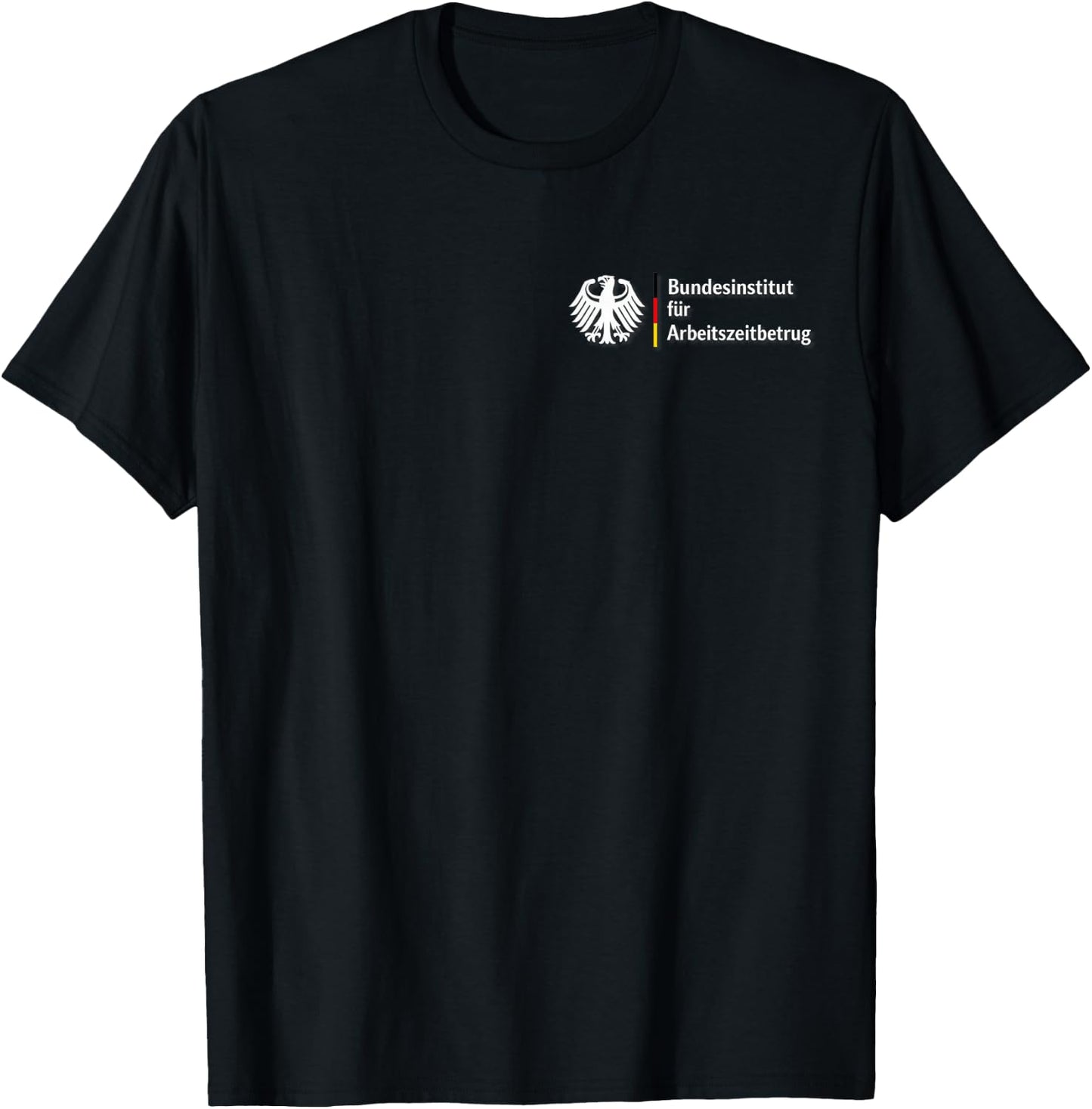 Bundesinstitut für Arbeitszeitbetrug – Lustiges Büro Spruch T-Shirt - T-Shirt | Black