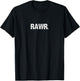 Rawr A That Says Rawr Grungy Expressive T-Shirt - T-Shirt | Black