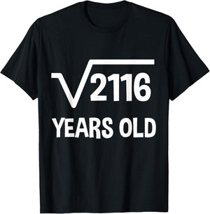 Square Root of 2166 - 46th Birthday Math 46 Years Old Funny T-Shirt - T-Shirt | Black