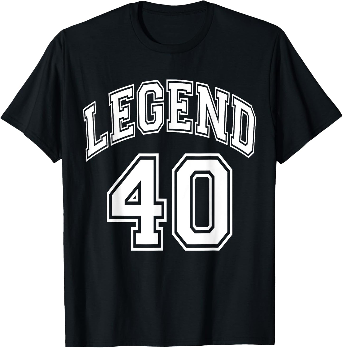 Legend 40 Number Varsity Team - 40th Birthday & 40 Years Old T-Shirt - T-Shirt | Black