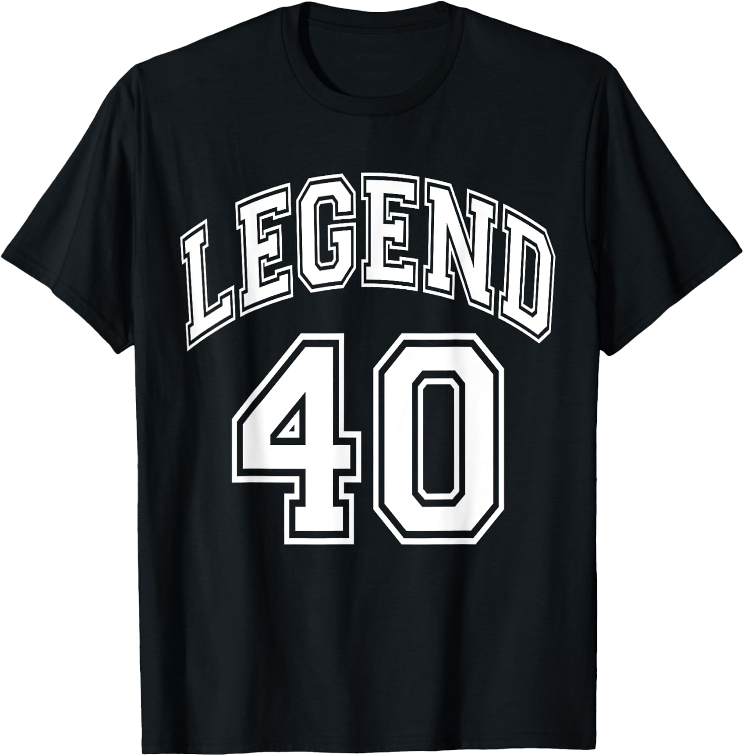 Legend 40 Number Varsity Team - 40th Birthday & 40 Years Old T-Shirt - T-Shirt | Black