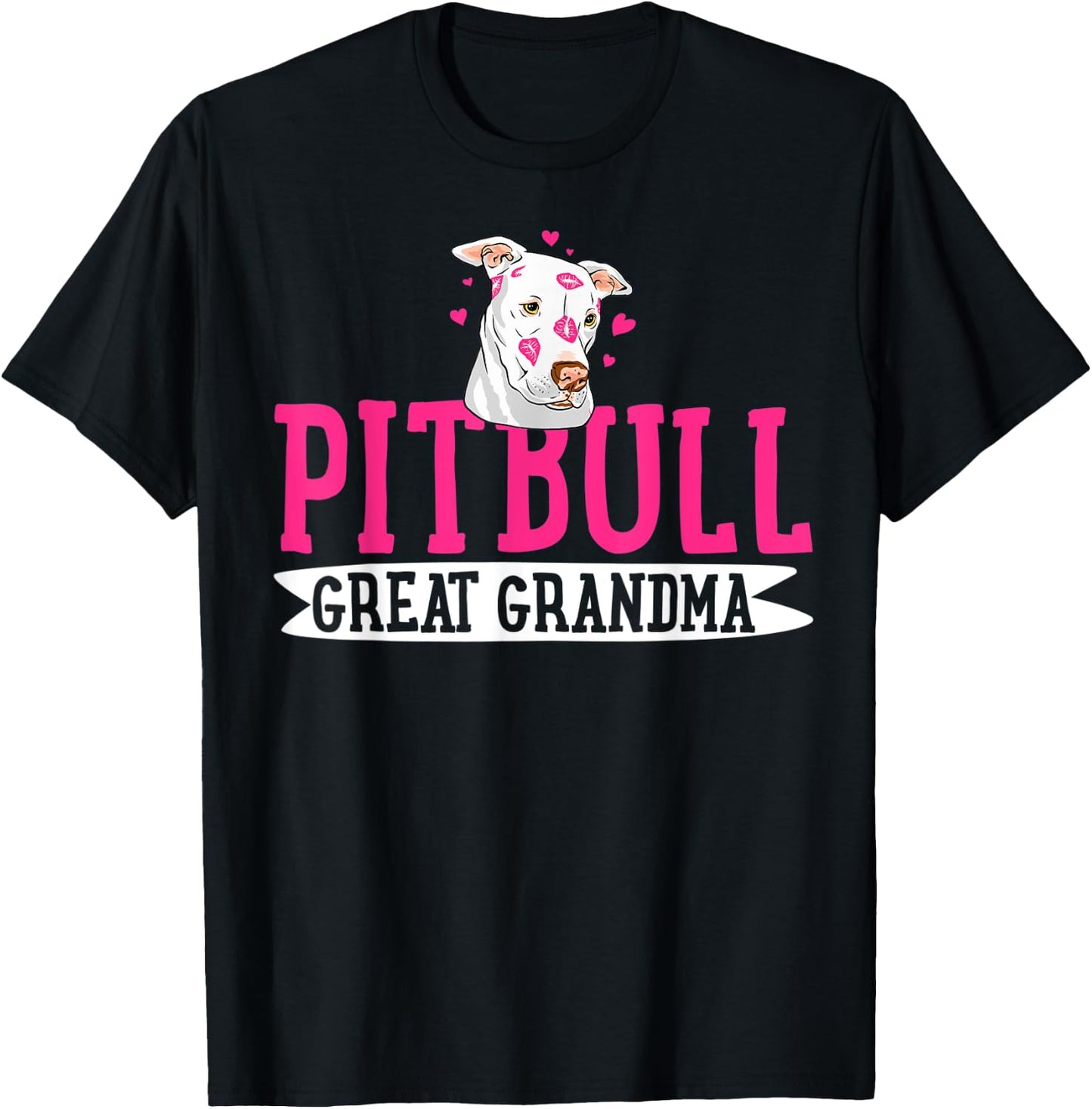 Pitbull Great Grandma Pit Bull Terrier Pibble Mother's Day T-Shirt - T-Shirt | Black