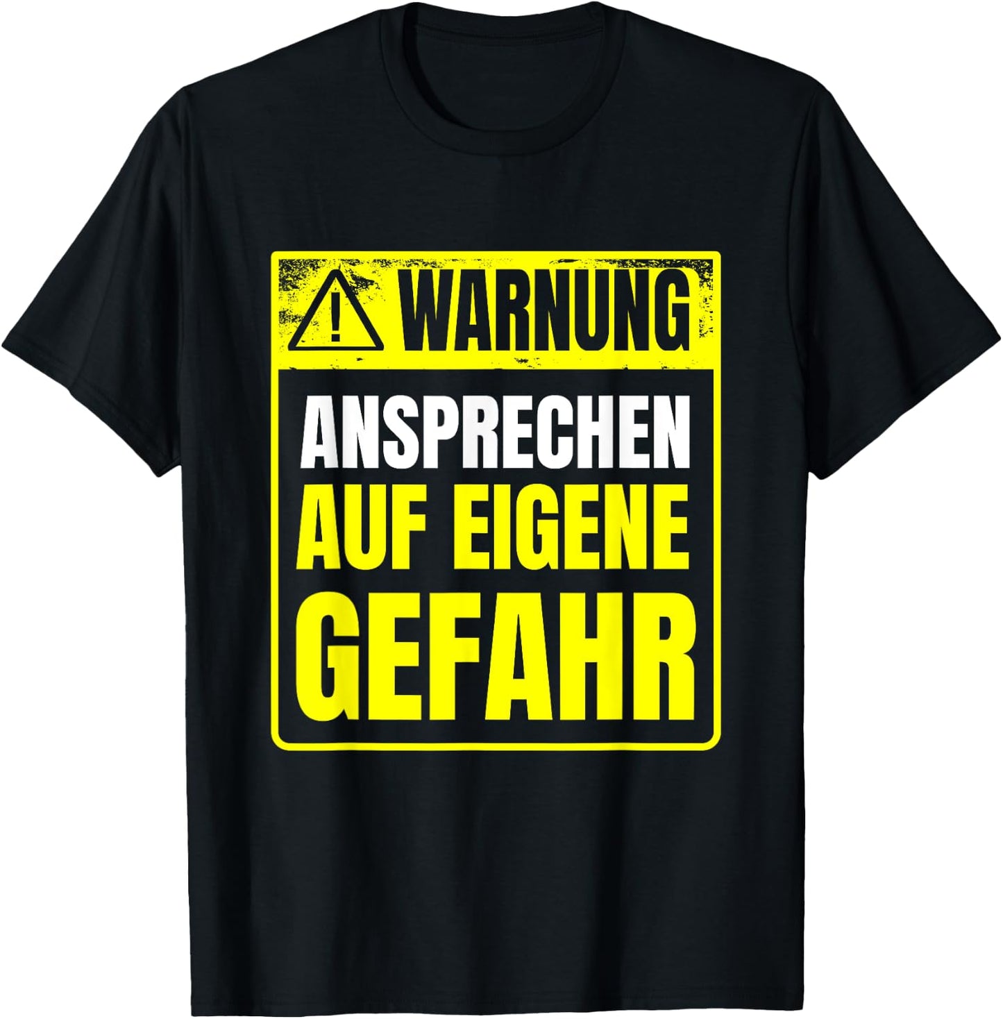 Warnung Schlechte Laune ansprechen auf eigene Gefahr T-Shirt - T-Shirt | Black