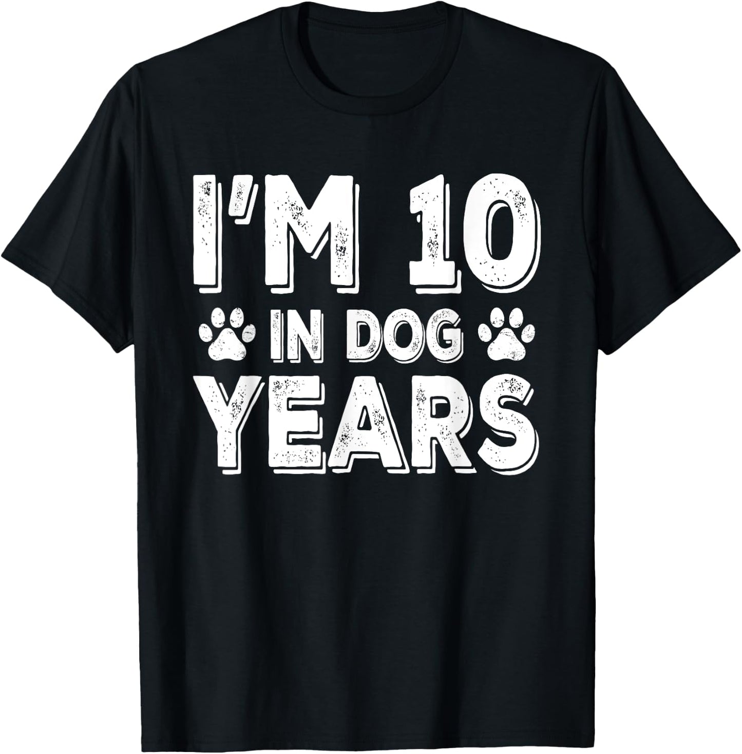 I'm 10 In Dog Years Funny 70th Birthday 70 Years Old T-Shirt - T-Shirt | Black