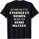 God Found Some Of the Strongest Women Made Them Reiki Master T-Shirt - T-Shirt | Black