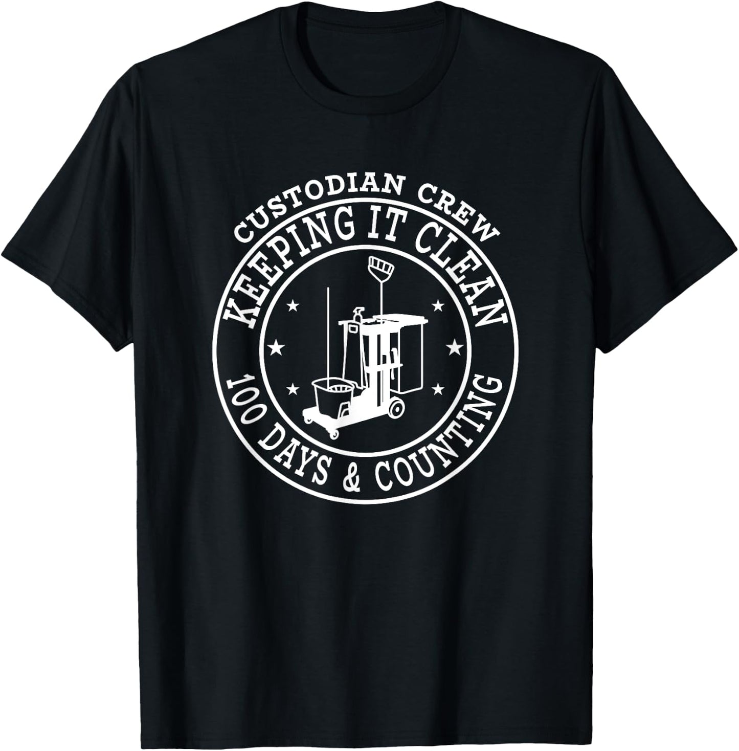 100 Days of School Custodian Crew Joke 100th Day of School T-Shirt - T-Shirt | Black