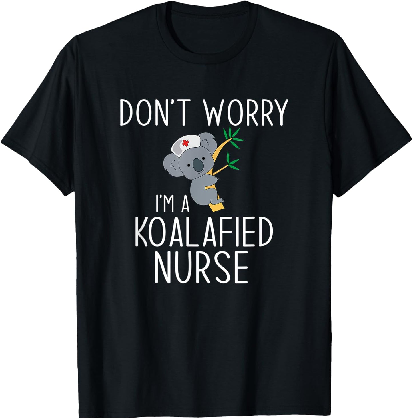 Nurse Koala Koalafied Nursing Qualified T-Shirt - T-Shirt | Black