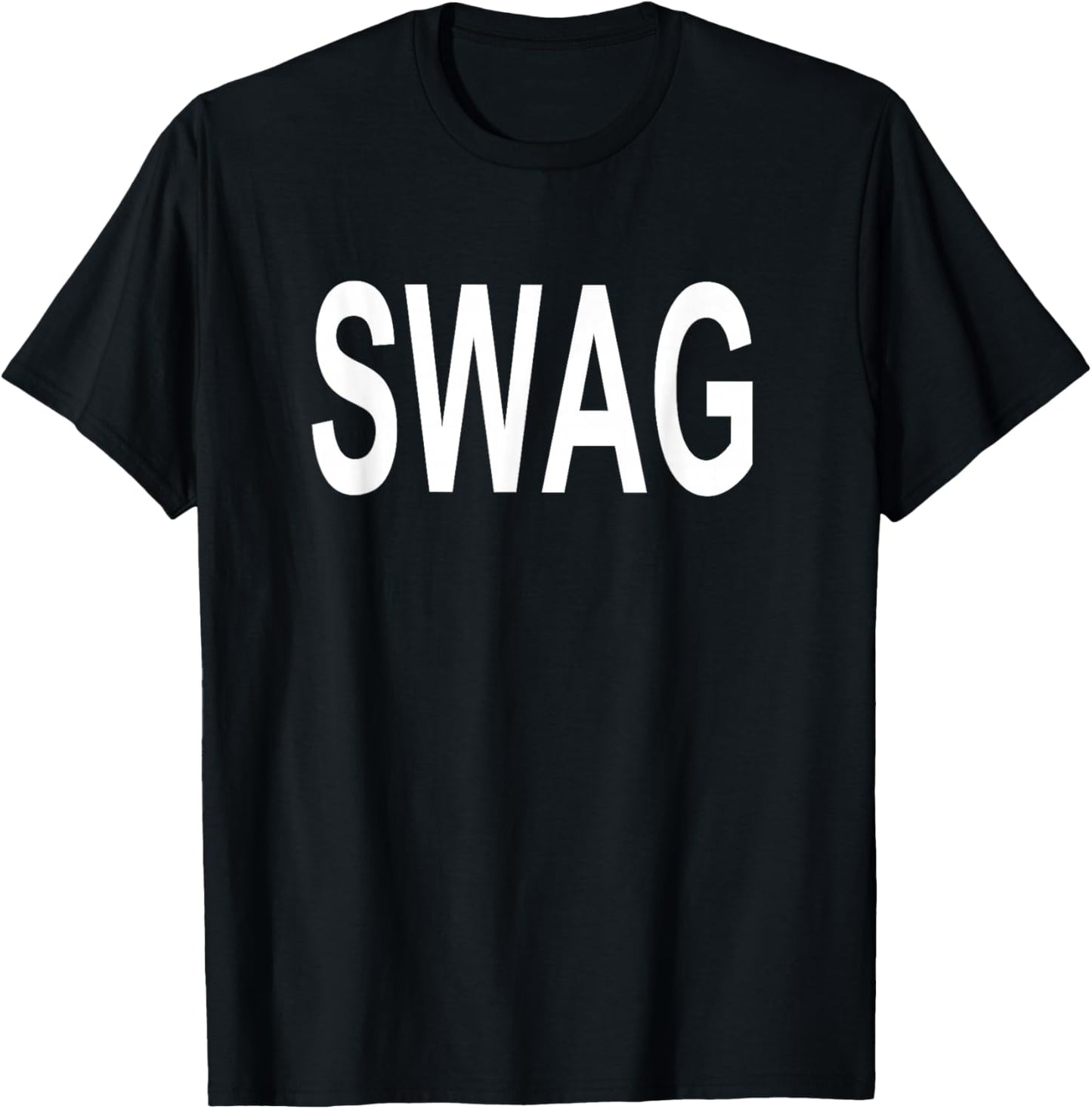 Shirt That Says Swag T-Shirt - T-Shirt | Black