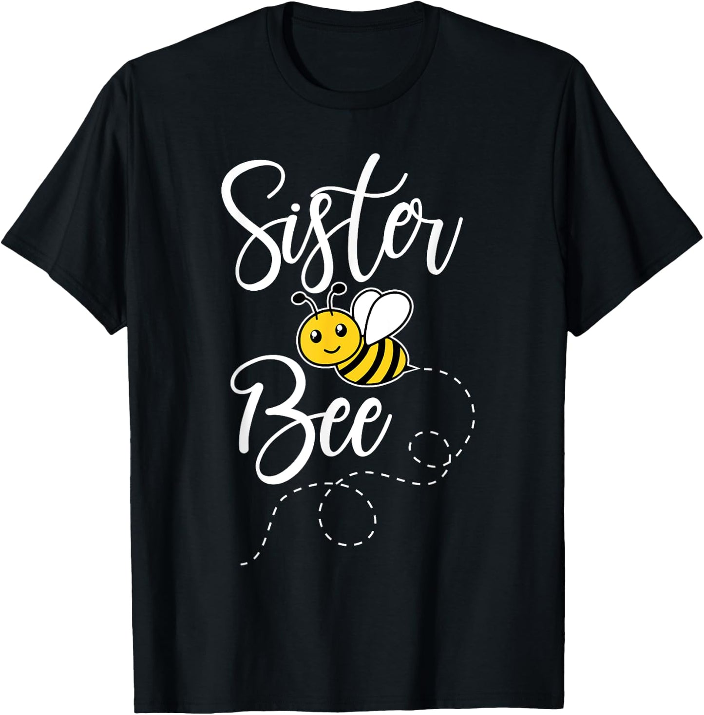 Sister Of The Bee Day Girl Hive Family Matching Birthday T-Shirt - T-Shirt | Black