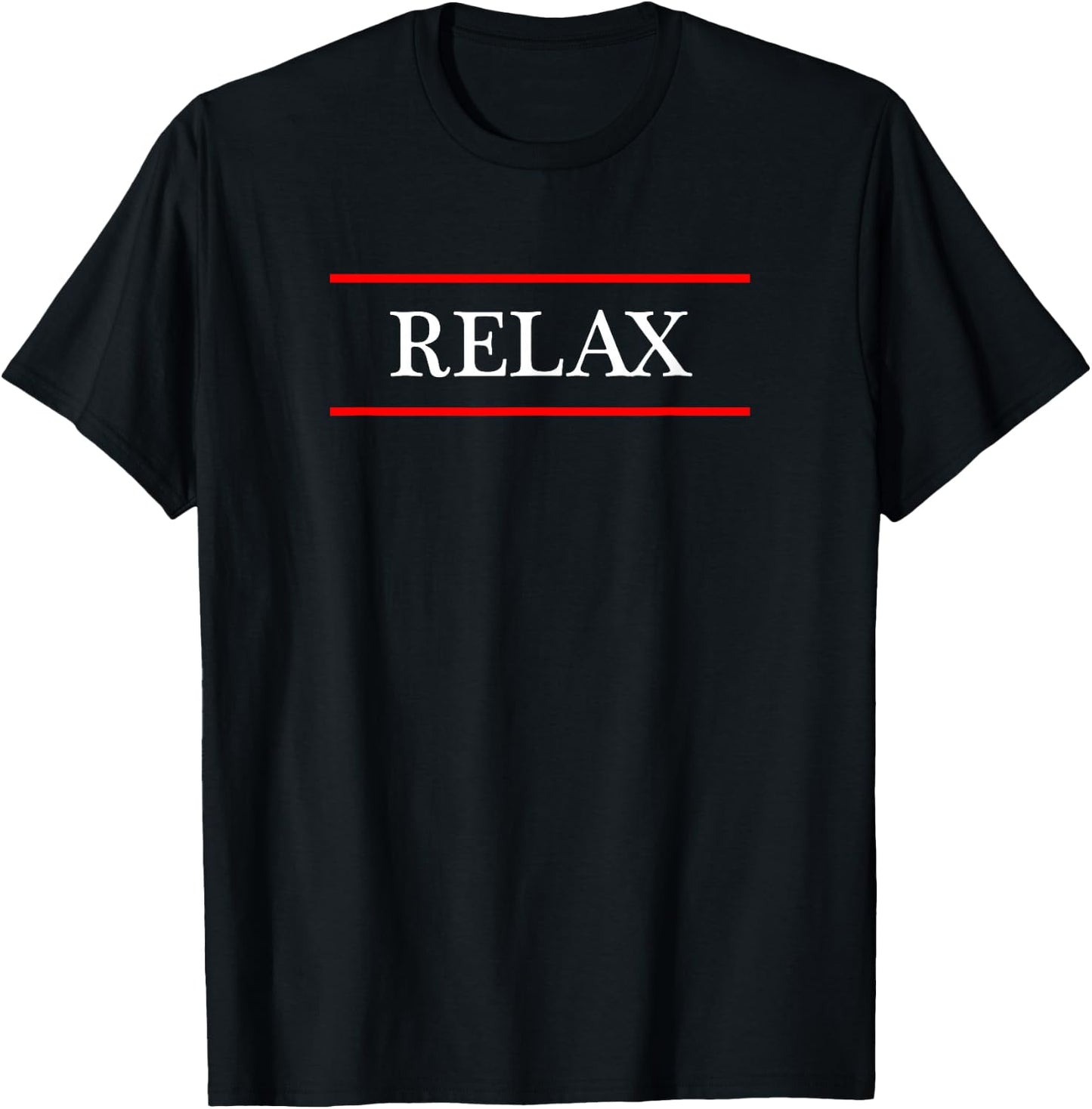 that says the Word - RELAX - on it | Adult Youth T-Shirt - T-Shirt | Black